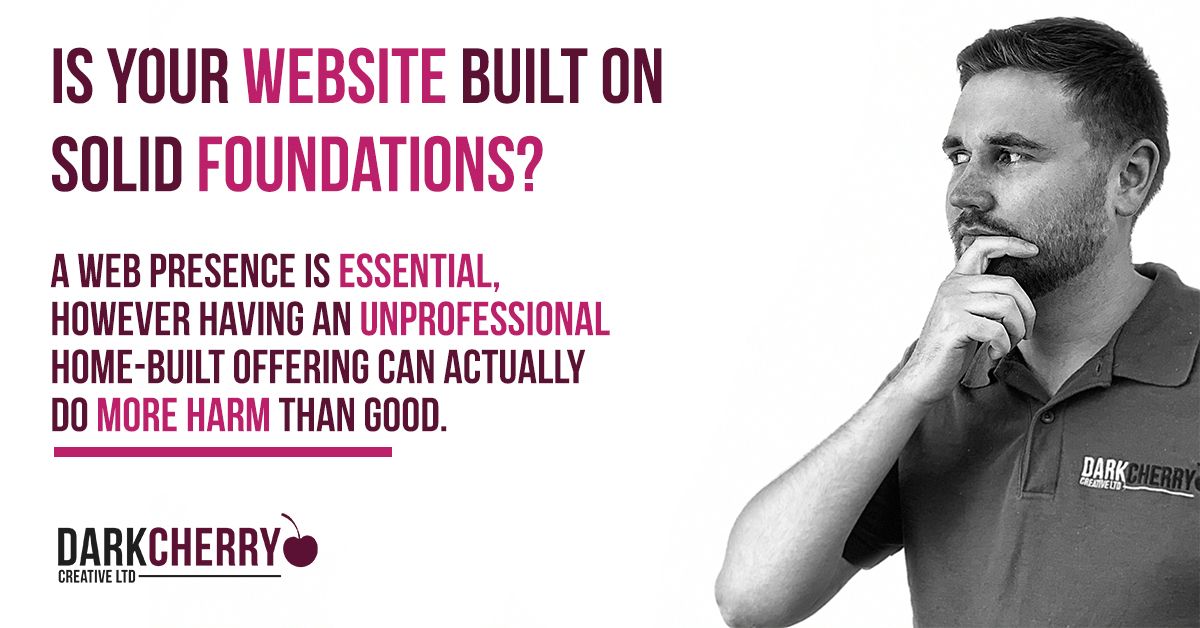 Building your website on solid foundations | Dark Cherry Creative